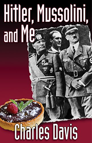 cover image Hitler, Mussolini, and Me