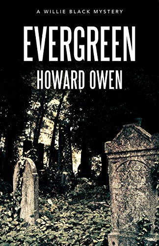 cover image Evergreen: A Willie Black Mystery