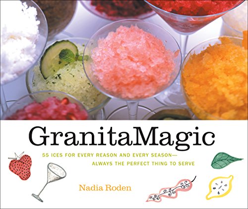 cover image GRANITA MAGIC: Rediscovering the Pleasure of Ices in More than 50 Grown-up Recipes