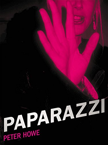 cover image Paparazzi: And Our Obsession with Celebrity