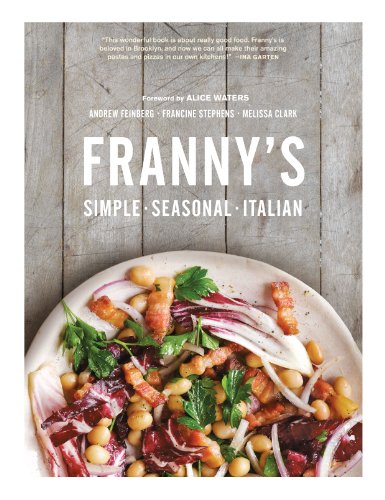 cover image Franny’s: Simple, Seasonal, Italian