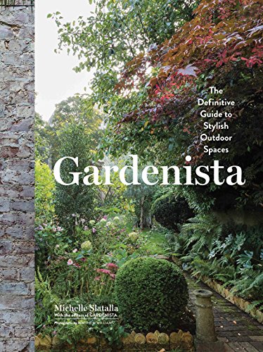 cover image Gardenista: The Definitive Guide to Stylish Outdoor Spaces