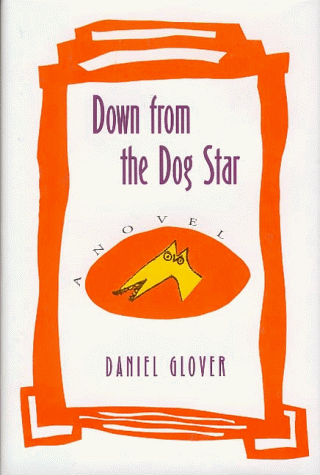 cover image Down from the Dog Star