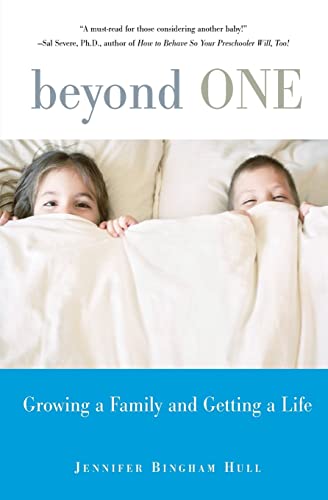 cover image Beyond One: Growing a Family and Getting a Life