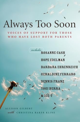 cover image Always Too Soon: Voices of Support for Those Who Have Lost Both Parents