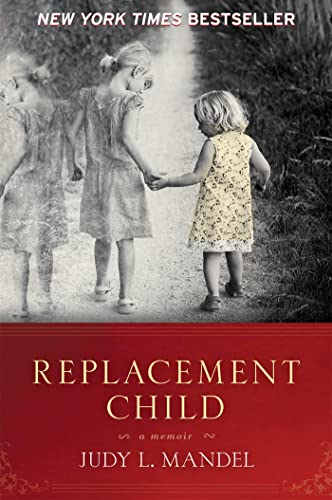 cover image Replacement Child: A Memoir