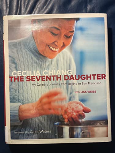 cover image The Seventh Daughter: My Culinary Journey from Beijing to San Francisco