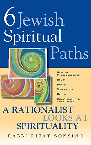 cover image Six Jewish Spiritual Paths: A Rationalist Looks at Spirituality