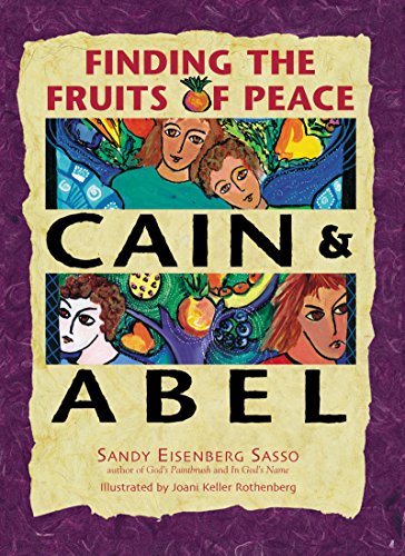 cover image CAIN AND ABEL: Finding the Fruits of Peace