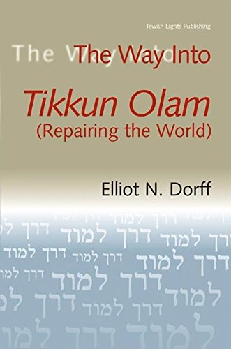 cover image The Way into Tikkun Olam (Repairing the World)