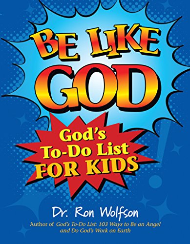 cover image Be Like God: 
God’s To-Do List for Kids