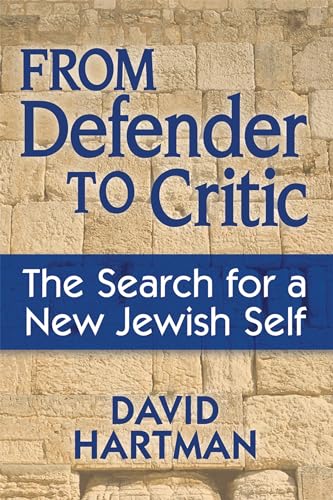 cover image From Defender to Critic: The Search for a New Jewish Self
