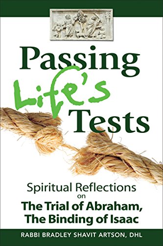 cover image Passing Life’s Tests: Spiritual Reflections on the Trial of Abraham, the Binding of Isaac