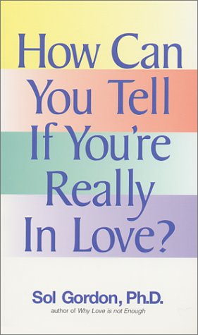 cover image How Can You Tell If You're Really in Love