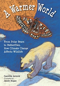 A Warmer World: From Polar Bears to Butterflies