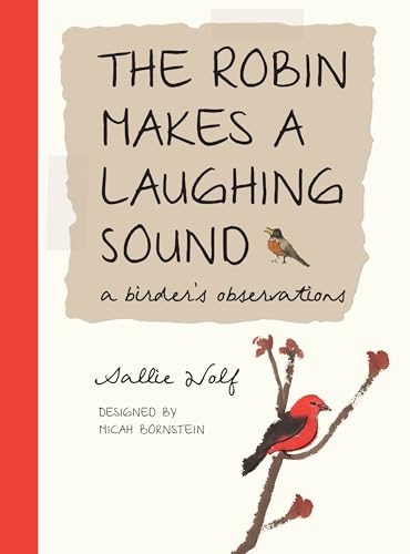 cover image The Robin Makes a Laughing Sound: A Birder's Journal