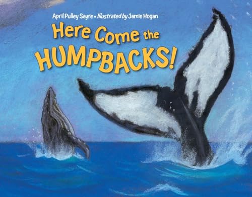 cover image Here Come the Humpbacks!
