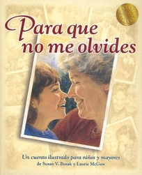 Para Que No Me Olvides = Something to Remember Me by
