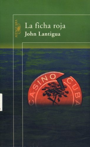 cover image La Ficha Roja = The Red Chip