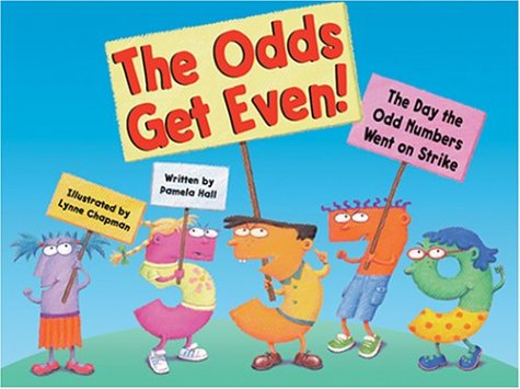 cover image The Odds Get Even: The Day the Odd Numbers Went on Strike