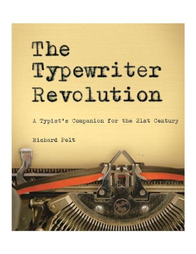 cover image The Typewriter Revolution: A Typist’s Companion for the 21st Century