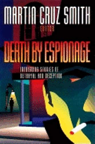 cover image Death by Espionage: Intriguing Stories of Betrayal and Deception
