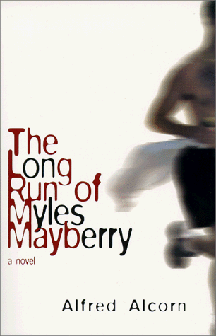 cover image The Long Run of Myles Mayberry