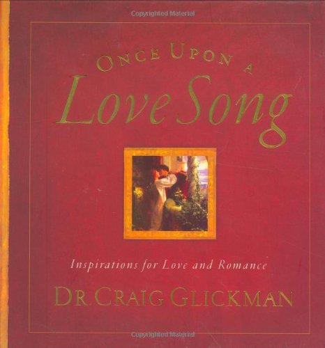cover image Once Upon a Love Song: Inspirations for Love and Romance