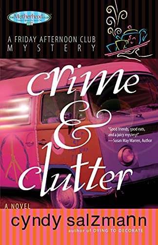 cover image Crime and Clutter: A Friday Afternoon Club Mystery