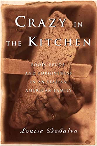 cover image CRAZY IN THE KITCHEN: Foods, Feuds, and Forgiveness in an Italian-American Family