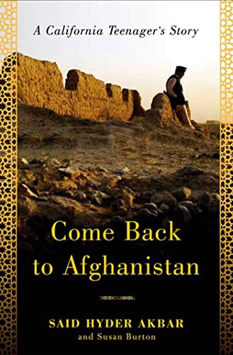 cover image Come Back to Afghanistan: A California Teenager's Story