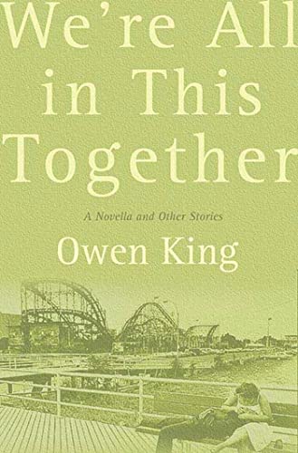 cover image We're All in This Together: A Novella and Other Stories
