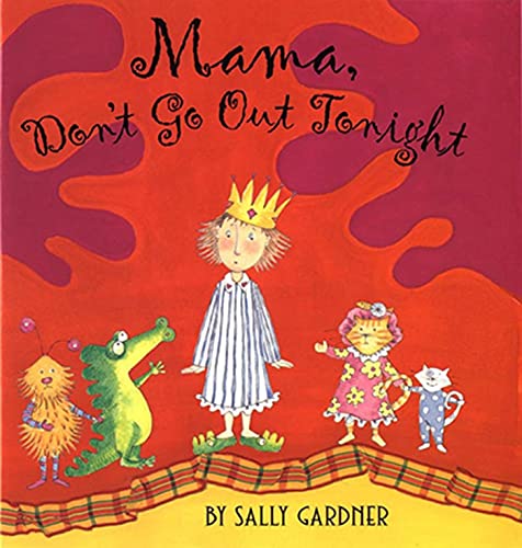 cover image MAMA, DON'T GO OUT TONIGHT