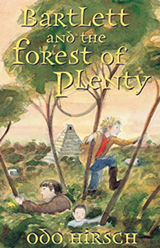 cover image Bartlett & the Forest of Plenty