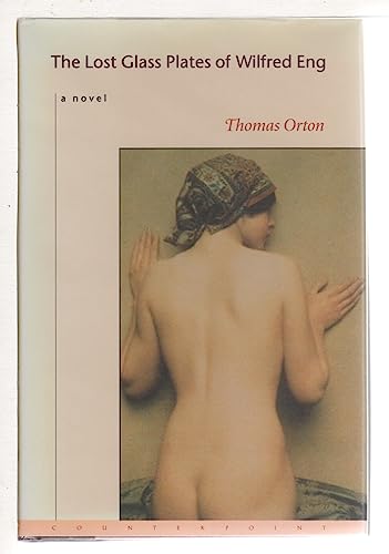 cover image The Lost Glass Plates of Wilfred Eng