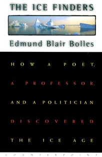 The Ice Finder: How a Poet