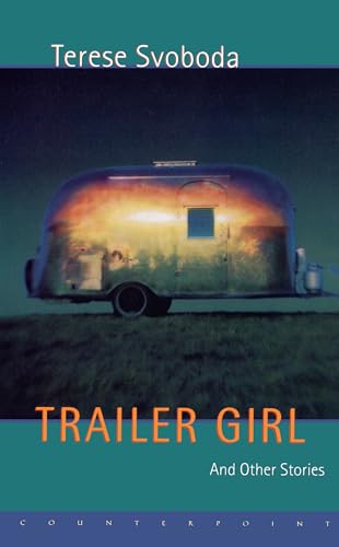 cover image Trailer Girl and Other Stories