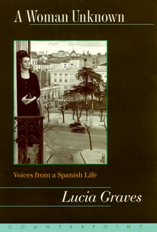 cover image A Woman Unknown: Voices from a Spanish Life