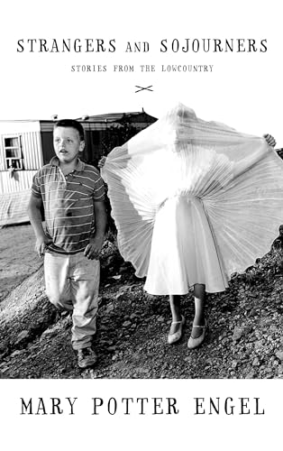 cover image STRANGERS AND SOJOURNERS: Stories from the Lowcountry