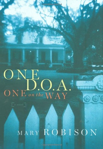 cover image One D.O.A. One on the Way