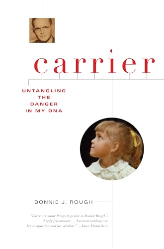 cover image Carrier: Untangling the Danger in My DNA