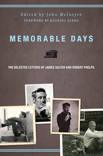 cover image Memorable Days: The Selected Letters of James Salter and Robert Phelps