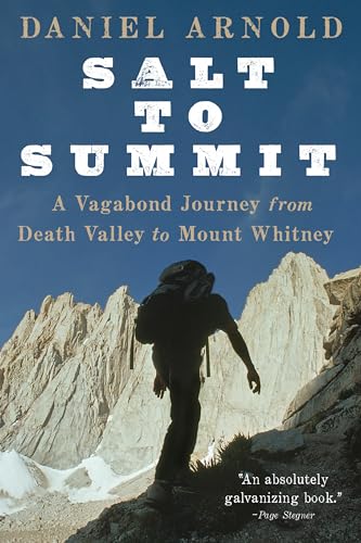 cover image Salt to Summit: A Vagabond Journey from Death Valley to Mount Whitney