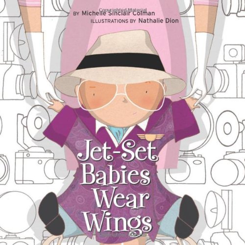 cover image Jet-Set Babies Wear Wings
