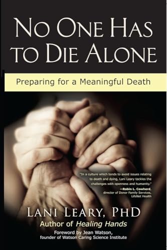 cover image No One Has to Die Alone: Preparing for a Meaningful Death