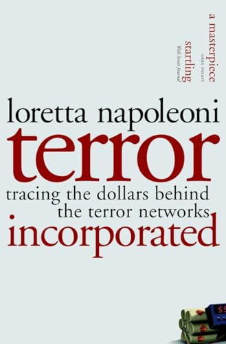 cover image TERROR INCORPORATED: Tracing the Dollars Behind the Terror Network
