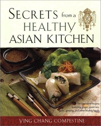 SECRETS FROM A HEALTHY ASIAN KITCHEN