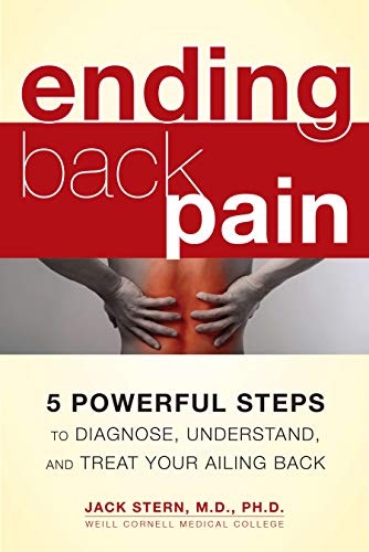 cover image Ending Back Pain: 5 Powerful Steps to Diagnose, Understand, and Treat Your Ailing Back