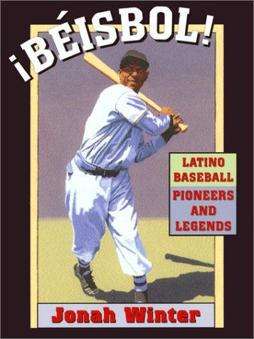 cover image Beisbol!: Latino Baseball Pioneers and Legends