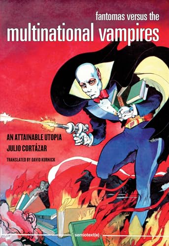 cover image Fantomas Versus the Multinational Vampires